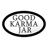 CafePress Good Karma Jar Tip Jar Sticker Oval Bumper Sticker, Euro Oval Car Decal