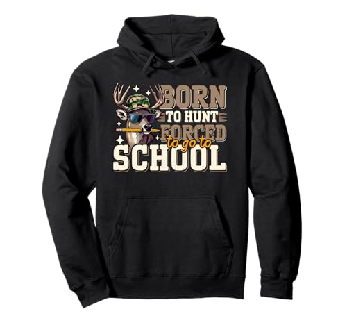Deer Hunting Camo Boy Born Hunt Forced Go School Boys Kids Pullover Hoodie