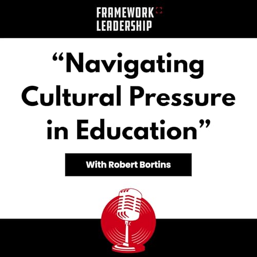 Navigating Cultural Pressure in Education - Robert Bortins
