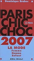 Paris chic à prix choc : La mode femme-homme-enfant 2226153454 Book Cover