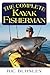 The Complete Kayak Fisherman