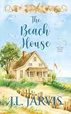 The Beach House: A Holiday House Novel