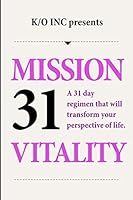 The Mission 31 Vitality: You Are Enough 1515276074 Book Cover