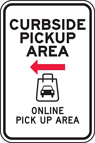 One-Day Sale: Up to 70% Off Accuform Parking Sign"CURBSIDE Pickup Area (Arrow Left)", 24" x 18", EGP Reflective Aluminum, (FRP670RA)