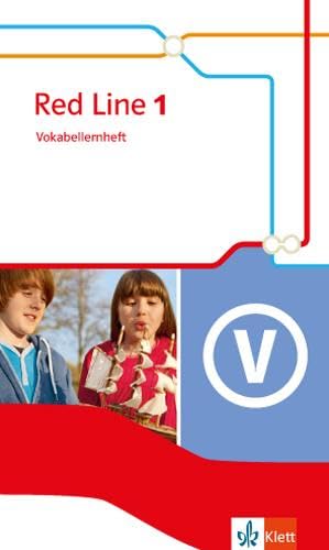Red Line 1 / Ausgabe 2014: Red Line / Vokabellernheft: Ausgabe 2014: Vokabellernheft Klasse 5 (Red Line. Ausgabe ab 2014)