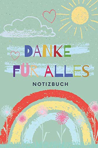 Danke für alles Notizbuch: Abschiedsgeschenk für Lehrer | Dankeschön Geschenke für Lehrer Lehrerinnen | Abschied Grundschule,Danke sagen-  Geschenke ... A5 Notizbuch 120 Seiten (German Edition)