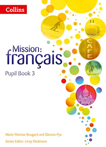 Mission: Français ― Pupil Book 3