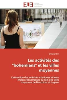 Paperback Les Activités Des "bohemians" Et Les Villes Moyennes [French] Book