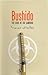 Bushido: The Code of the Samurai (Hardcover)
