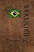 Produktbild Reisetagebuch Brasilien: Urlaubstagebuch Brasilien.Reise Logbuch für 40 Reisetage für Reiseerinnerungen der schönsten Urlaubsreise Sehenswürdigkeiten ... Notizbuch,Abschiedsgeschenk