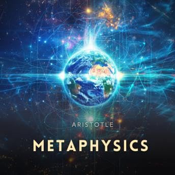 Metaphysics - Aristotle