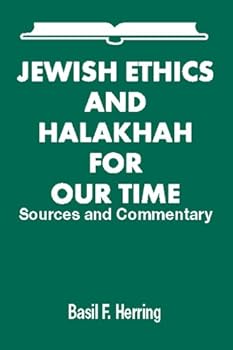 Paperback Jewish Ethics and Halachah For Our Time Book