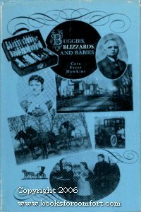 Hardcover Buggies, Blizzards, and Babies by Cora Frear Hawkins (1971-07-30) Book