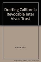 Drafting California Revocable Inter Vivos Trusts B001S19YSY Book Cover