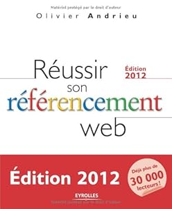Book's Cover of Réussir son référencement Web - Edition 2012