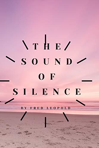 THE SOUND OF SILENCE