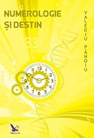 Numerologie si destin 6066391291 Book Cover