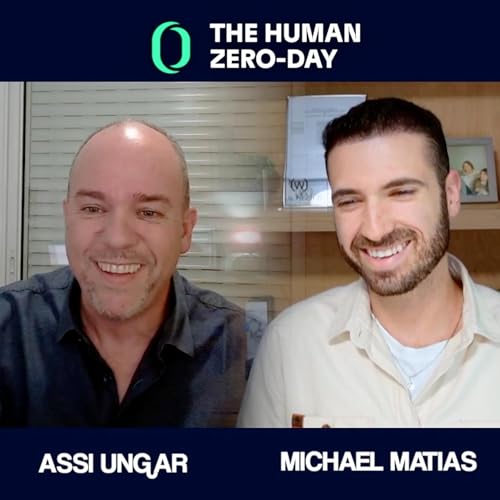 The Human Zero Day Series | Ep1153: Assi Ungar: Secure Humans, Not Systems Podcast Por  arte de portada