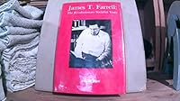 James T. Farrell: The Revolutionary Socialist Years (The Gotham library of the New York University Press) 0814791808 Book Cover