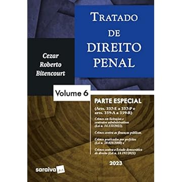 Capa do livro Tratado De Direito Penal - Parte Especial - Vol. 6 - 1ª edição 2023: Volume 6