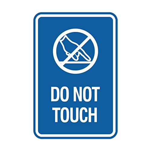 Signs ByLITA Portrait Round Do Not Touch Sign (u[) - ~fBA 1pbN