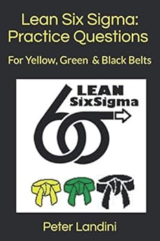 Paperback Lean Six Sigma: Practice Questions Book