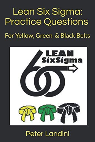 Lean Six Sigma: Practice Questions