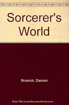 Paperback Sorcerer's World; He Came Forth in Search of Peace, But the Fate of Two Worlds Hung on the Strength of His Sword Book