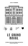  Le Grand Raval / Novela de aventuras (Spanish Edition)