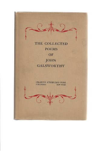 The collected poems of John Galsworthy B00085C5KU Book Cover