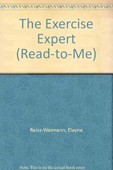 Hardcover The Exercise Expert (Read-To-Me) Book