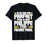 Philippe Parfait | Citation Humour Dr�le Papa P�re Cadeau T-Shirt