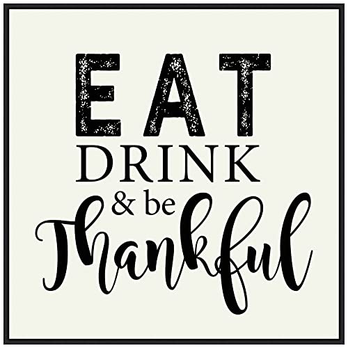 Amanti Art Framed Canvas Wall Art 30x30 Eat Drink and Be Thankful Script Portfolio, Framed Wall Art Canvas, Holidays Artwork, Modern Decor, Large Poster Painting for Living Room,
