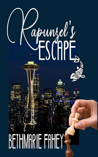Rapunzel's Escape (Seattle Serendipity Book 1)