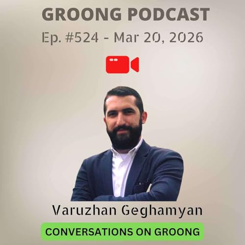 Varuzhan Geghamyan - Iran War, Zangezur Corridor, Nakhijevan Constitution | Ep 524, Mar 20, 2026