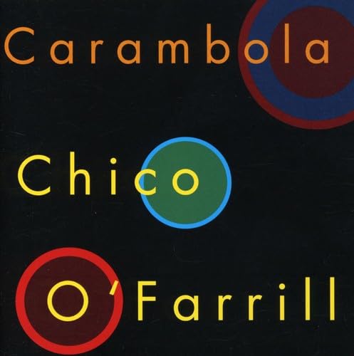 Carambola [Audio CD] O'farrill,CHICO