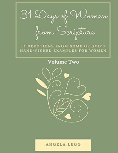 31 Days of Women from Scripture Volume 2: Bible Study Guide