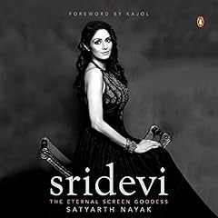 Sridevi: The Eternal Screen Goddess Titelbild
