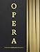 Produktbild Opera: Passion, Power and Politics