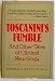 Toscanini's Fumble: And Other Tales of Clinical Neurology