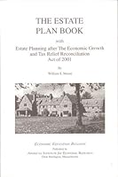 The Estate Plan Book: With Estate Planning After The Economic Growth and Tax Relief Reconciliation Act Of 2001 B003NRK6Z6 Book Cover