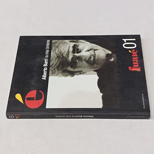 Alberto Burri la mia Umbria : Fuaie 01