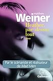 Heather, par-dessus tout (French Edition)