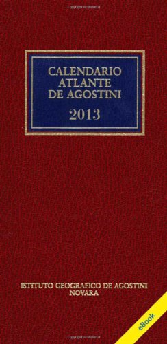 Calendario atlante De Agostini 2013. Con aggiornamento online Calendario atlante De Agostini 2013. Con aggiornamento online