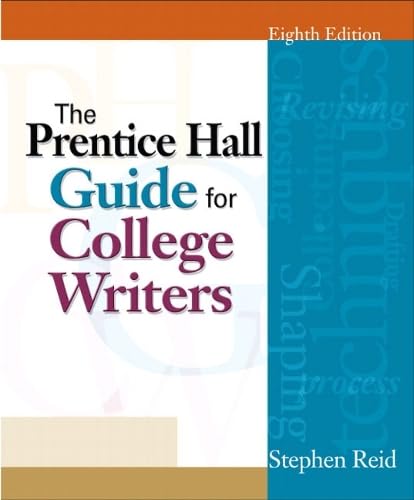 Prentice Hall Guide for College Writers, The (8th Edition)