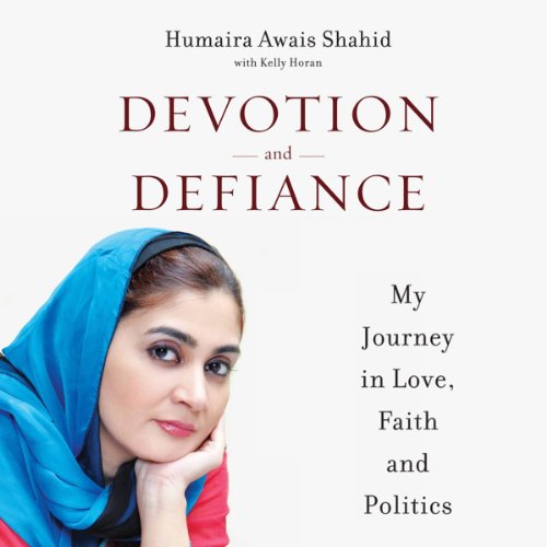 Devotion and Defiance - Humaira Awais Shahid, Kelly Horan episode artwork