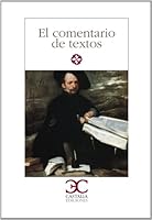 El Comentario de Textos I (Literatura y Sociedad,) 8470391518 Book Cover