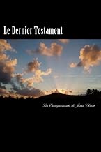 Download Le Dernier Testament: Les Enseignements de Jésus PDF