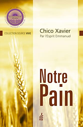 Notre pain (Pão nosso – Francês)