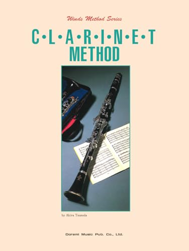 クラリネット教本（ 管楽器メソード・シリーズ）